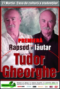 Spectacol ”Tudor Gheorghe – Între Rapsozi și Lăutari” – 27 martie – Cluj-Napoca