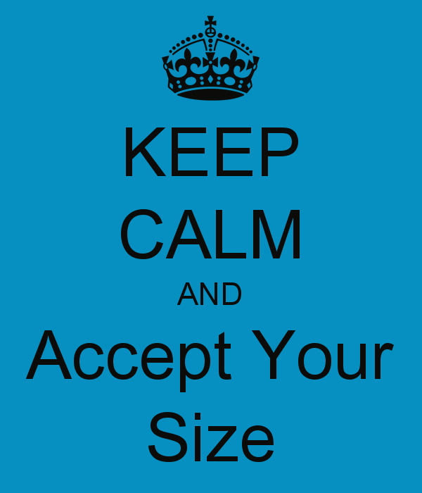 keep-calm-and-accept-your-size